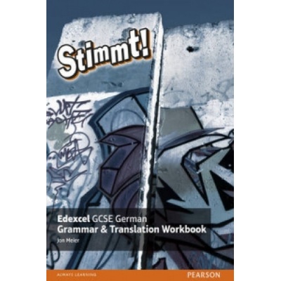 Stimmt ! Edexcel GCSE German Grammar and Translation Workbook