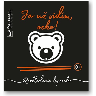 Ja už vidím, ocko!