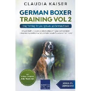 German Boxer Training Vol 2 | CLAUDIA KAISER (ISBN: 9783968971667)