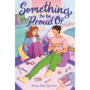 Something to Be Proud of | QUIRKE ANNA ZOE (ISBN: 9781499818284)