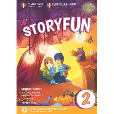 Storyfun for Starters Level 2 Student's Book with Online Activities and Home Fun Booklet 2, 2E Karen Saxby