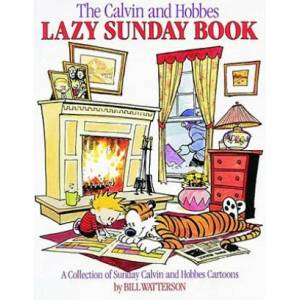 Calvin and Hobbes Lazy Sunday Book | Bill Watterson (2001)