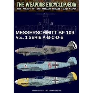 Messerschmitt BF 109 - Vol. 1 | Luca Stefano Cristini (2023)