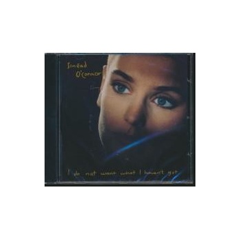 Sinéad O'Connor - I Do Not Want What I Haven't Got