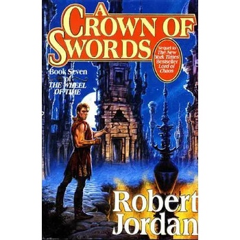CROWN OF SWORDS WHEEL OF TIME, BOOK 7