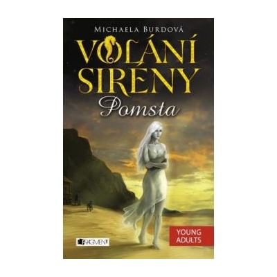 Michaela Burdová - Volání sirény Pomsta