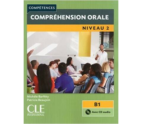 Compréhension orale 2 &amp; CD 2-e éd.