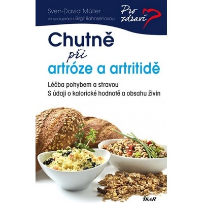 Chutně při artróze a artritidě - Sven-David Müller