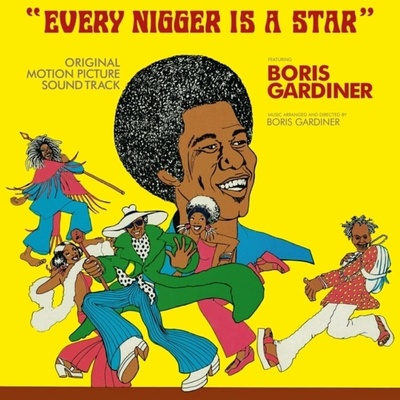 Boris Gardiner - Every Nigger Is A Star LP