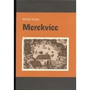 Merekvice - Michal Šanda