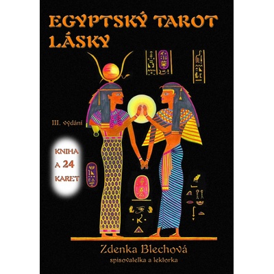 Zděnka Blechová Egyptský tarot lásky