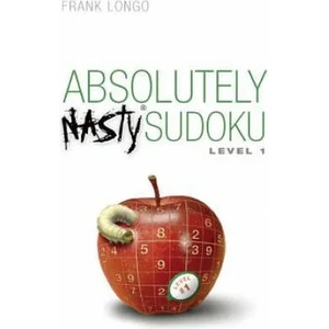Absolutely Nasty (R) Sudoku Level 1 | Frank Longo (2007)