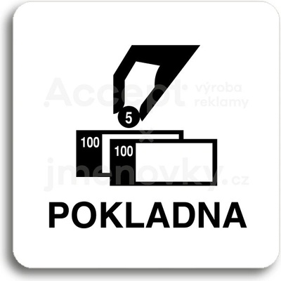 ACCEPT Piktogram pokladna - bílá tabulka - černý tisk bez rámečku
