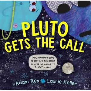 Pluto Gets the Call (ISBN: 9781534414532)