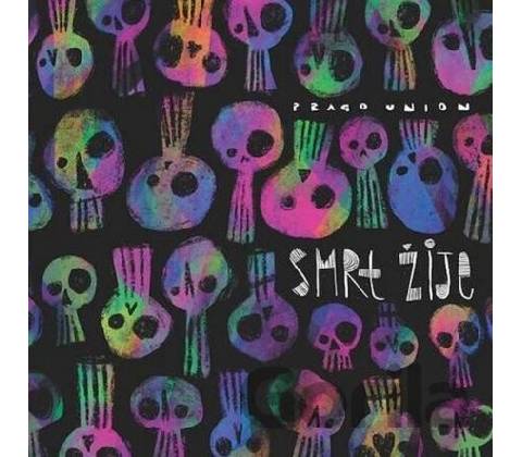 PRAGO UNION - SMRT ZIJE CD