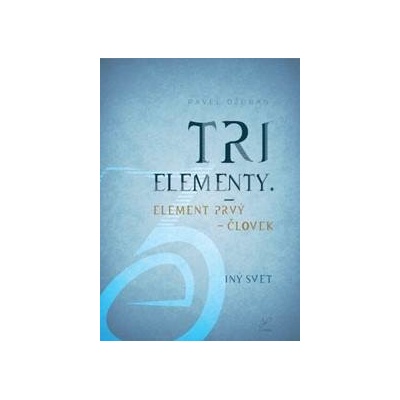 Tri elementy - Pavel Džuban