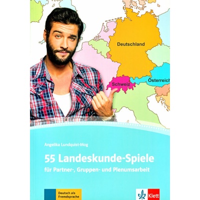 55 Landeskunde-Spiele - Angelika Lundquist-Mog