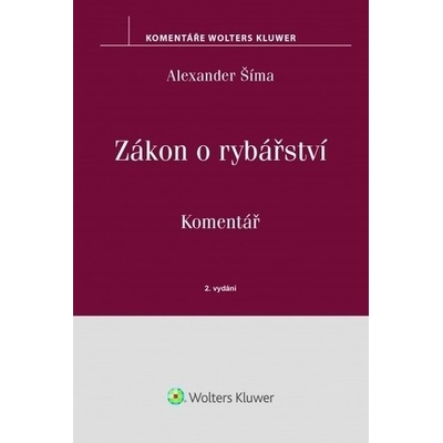 Zákon o rybářství č. 99/2004 Sb. - komentář, 2. vydání