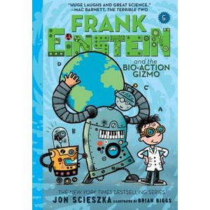 Frank Einstein and the Bio-Action Gizmo (ISBN: 9781419731259)