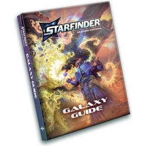 Starfinder Galaxy Guide (S2) | Jenny Jarzabski, Mike Kimmel, Dustin Knight, Rigby Bendele, Joseph Blomquist, Jessica Catalan, John Compton, Anthony Dollinger, Alexi Greer, Sen H H S, Thurston Hillman (ISBN: 9781640786639)