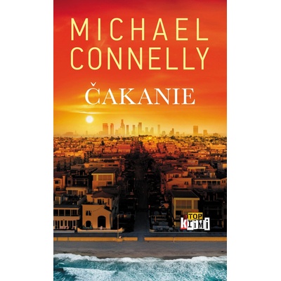 Čakanie - Michael Connelly, Darina Zaicová (editor)