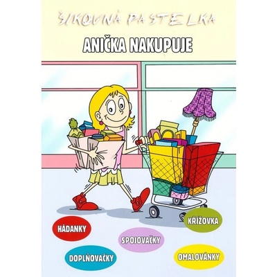 Mičánek Šikovná pastelka Anička nakupuje 75320 – Hledejceny.cz