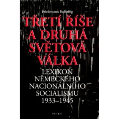 Třetí říše a druhá světová válka