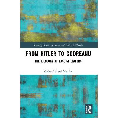 From Hitler to Codreanu | Martins, Carlos Manuel