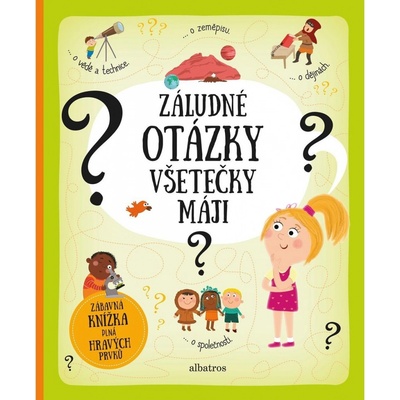 Záludné otázky všetečky Máji - Tereza Makovská, Pavla Hanáčková, Inna Chernyak ilustrácie