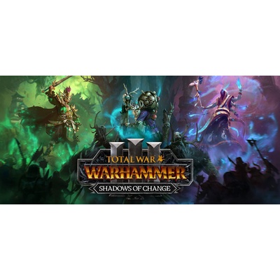 Total War: WARHAMMER 3 Shadows of Change