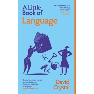 A Little Book of Language | CRYSTAL DAVID (ISBN: 9780300283235)
