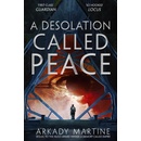 Desolation Called Peace
