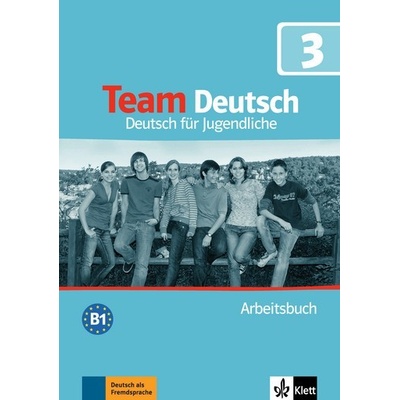 Team Deutsch 3 pracovný zošit D verzia