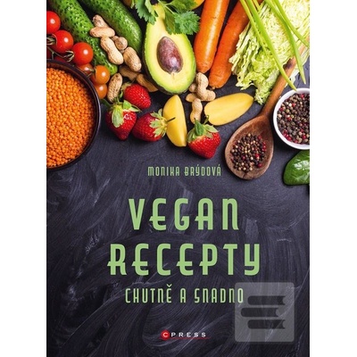 Vegan recepty – chutně a snadno