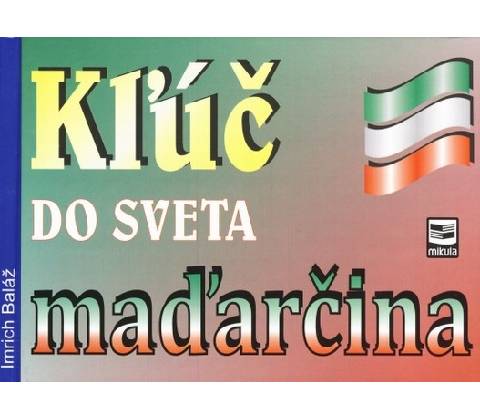 Kľúč do sveta maďarčina