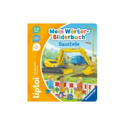 tiptoi® Mein Wörter-Bilderbuch Baustelle | Stefan Richter