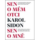 Sen o mém otci - Sen o mně - Karol Efraim Sidon