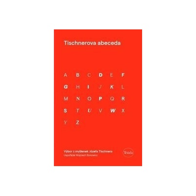 Tischnerova abeceda - Wojciech Bonowitz
