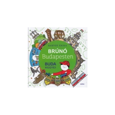 Buda hegyei - Brúnó Budapesten 2.