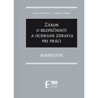 Zákon o bezpečnosti a ochrane zdravia pri práci