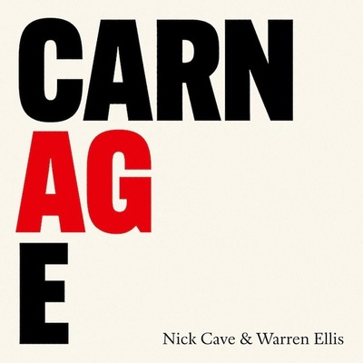 Cave Nick and Warren Ellis: Carnage CD