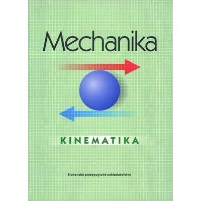 Mechanika - Kinematika pre ŠO strojárstvo
