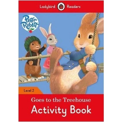 Peter Rabbit: Goes to the Treehouse -