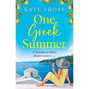 One Greek Summer | Kate Frost (ISBN: 9781802804430)