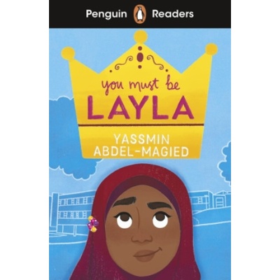Penguin Readers Level 4: You Must Be Layla ELT Graded Reader