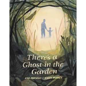 There's a Ghost in the Garden | Katty Maurey (ISBN: 9781592704057)