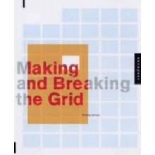 T. Samara: Making and Breaking the Grid: A Graphic