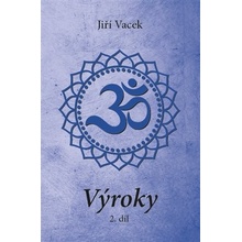 Výroky - 2. díl - Jiří Vacek