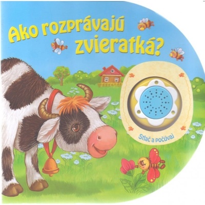 Ako rozprávajú zvieratkáVP Ďurinová