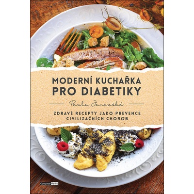 Moderní kuchařka pro diabetiky